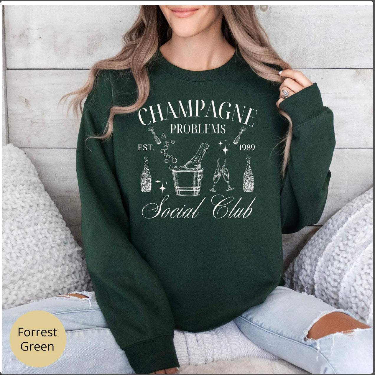 Champagne Problems Sweatshirt