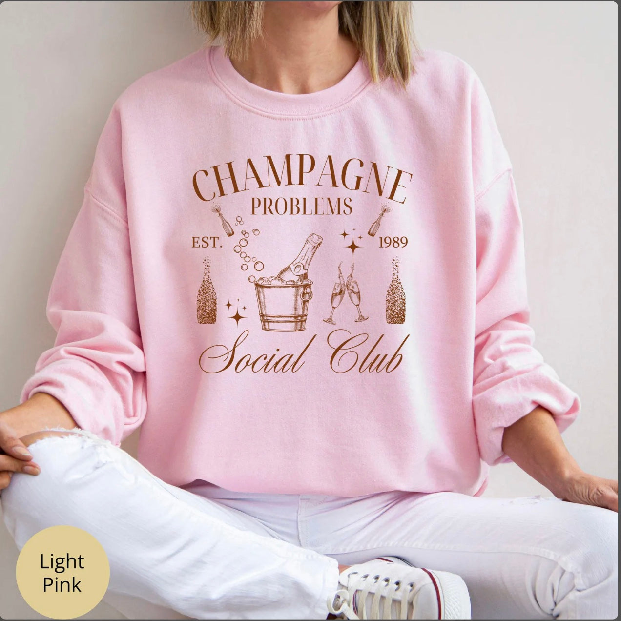 Champagne Problems Sweatshirt