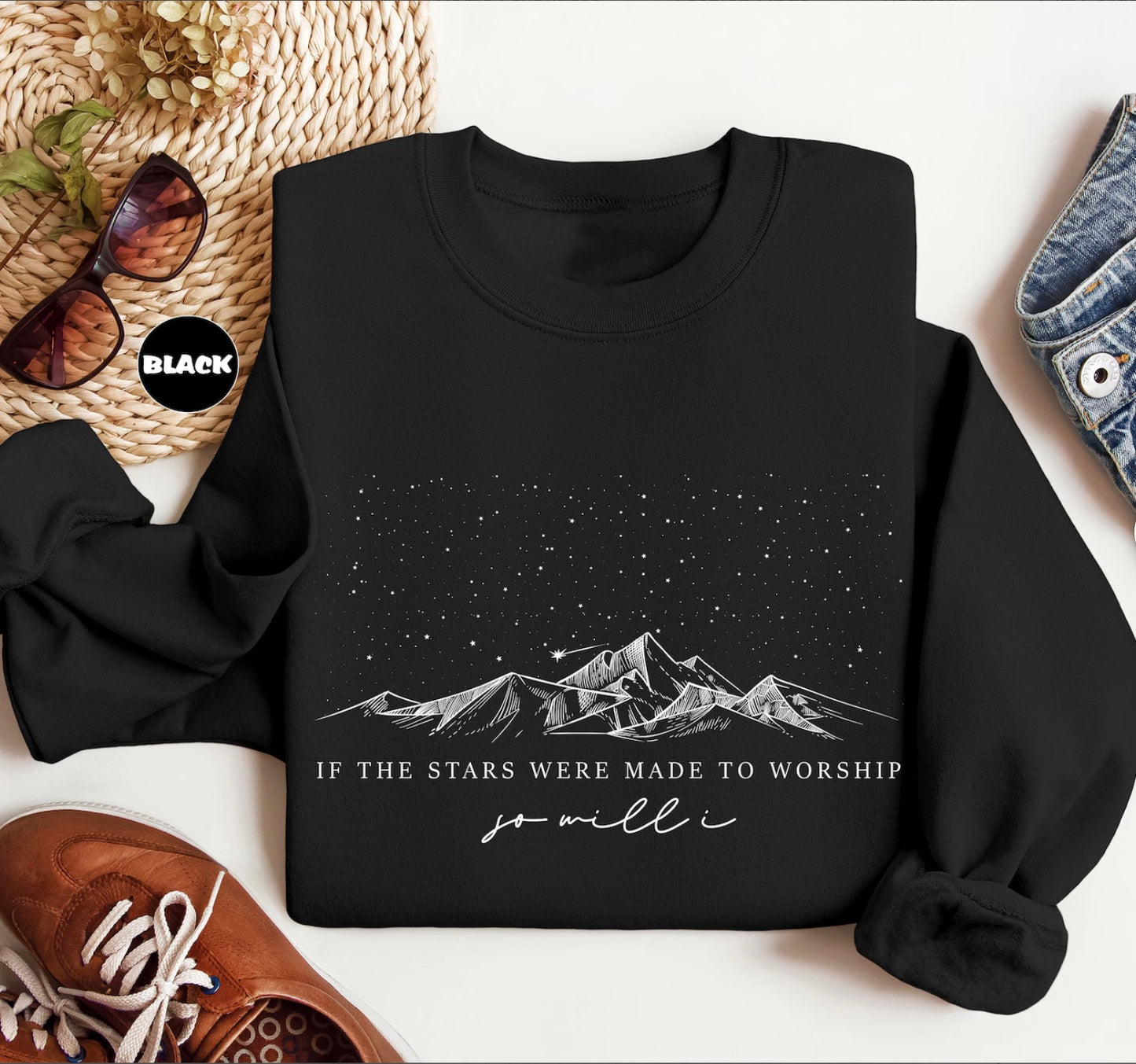 If The Stars Were Made To Worship Sweatshirt