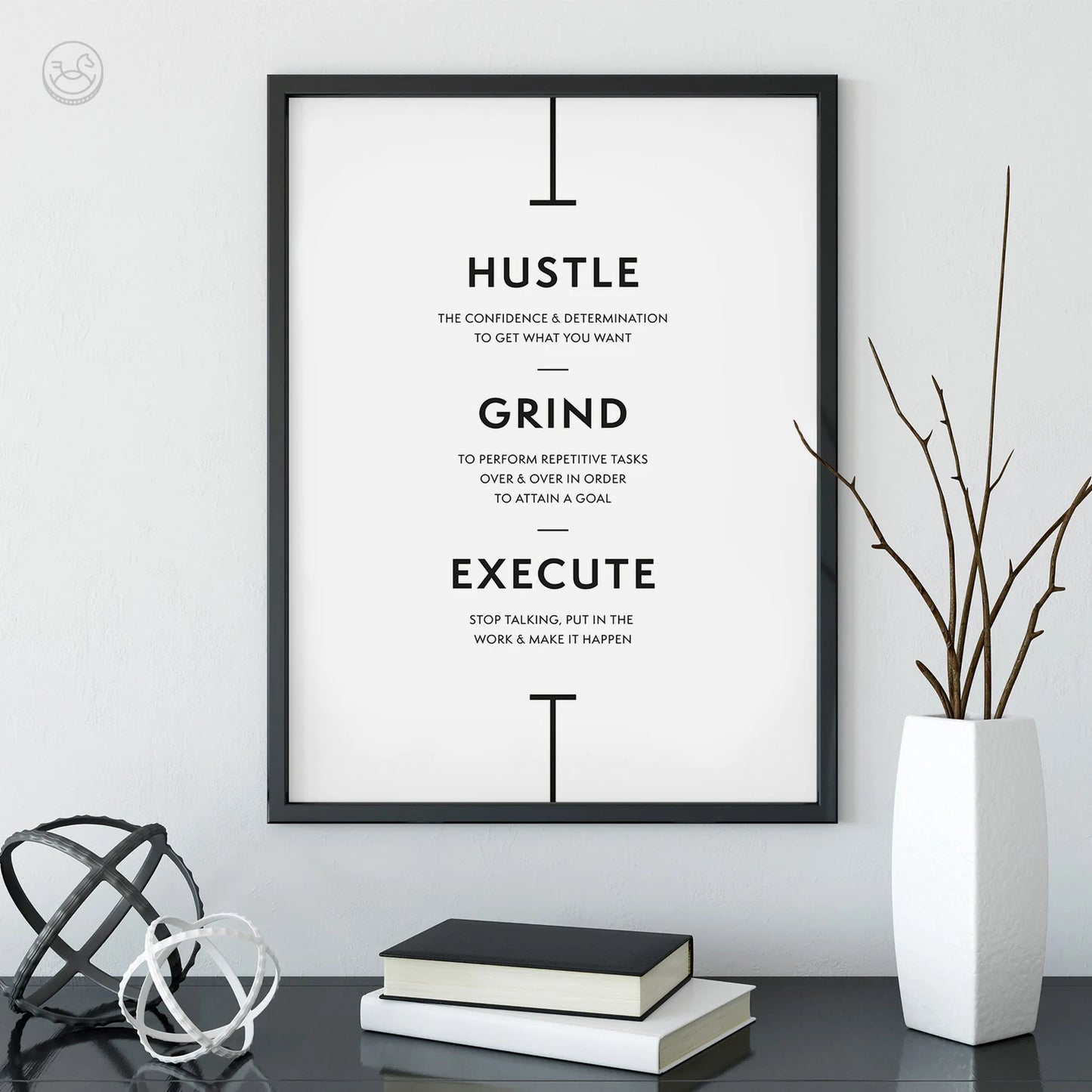 Hustle Grind Execute Print