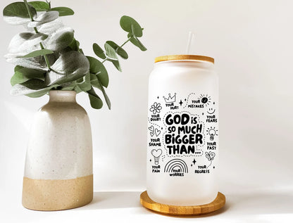 God is Much Bigger Than Religious Glass Can