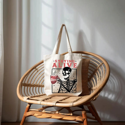 Staying Alive Tote Bag