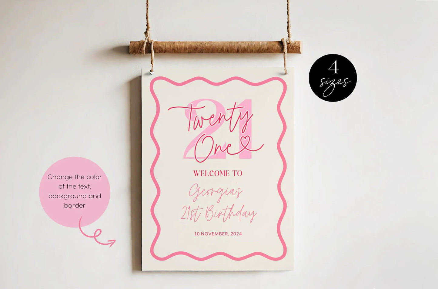 Pink Wavy Welcome Sign 21st Birthday