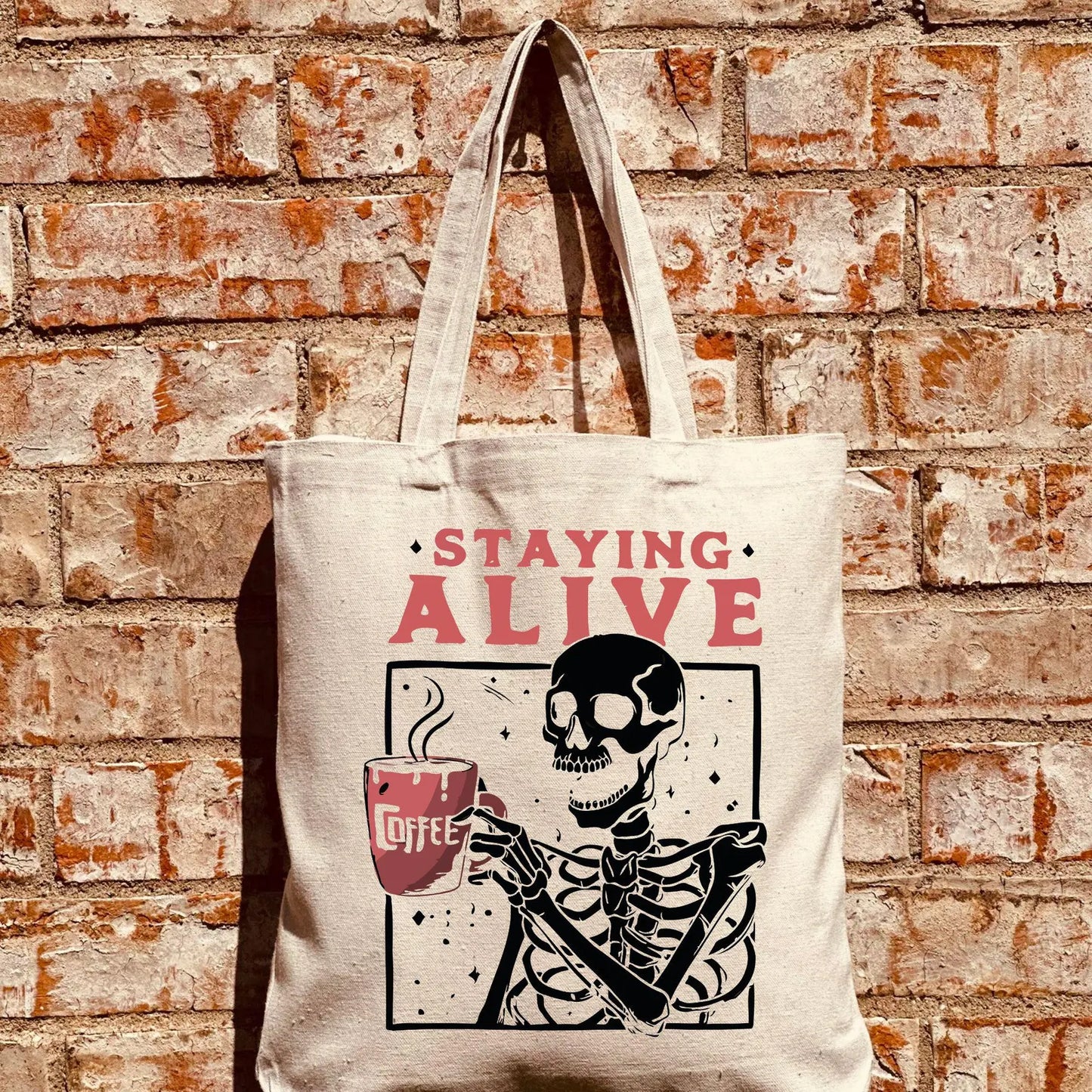 Staying Alive Tote Bag