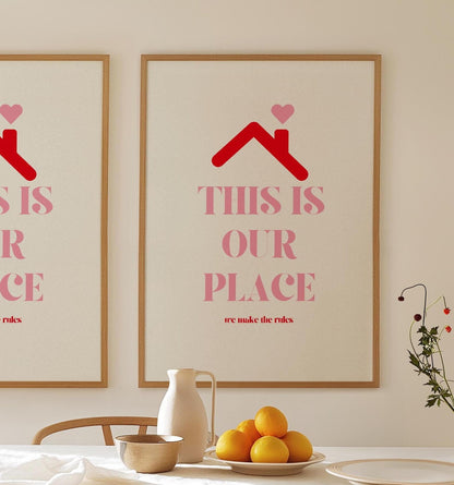 This Is Our Place Print