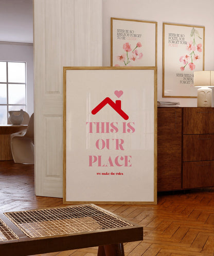 This Is Our Place Print