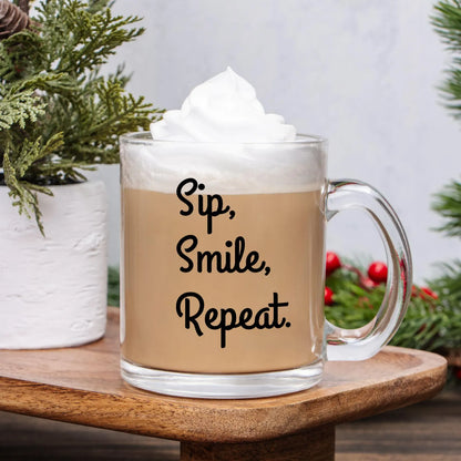 Sip, Smile, Repeat. Personalised Glass Mug